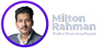 Milton Rahman - Digital Marketing Expert